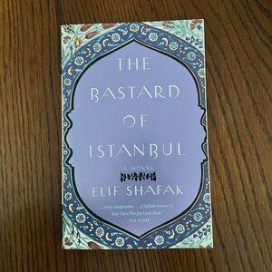 The Bastard of Istanbul - Novel by Elif Shafak - Great Condition